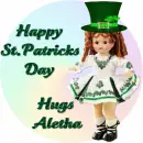 Happy St.Patricks Day! Hugs Aletha