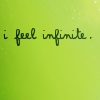 i feel infinite