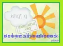 What a beautiful day
