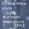 rains