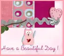 Have a beautiful day