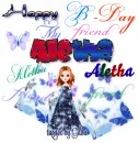 Happy B day My Friend,,Aletha