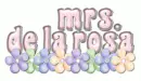 Mrs. De La Rosa