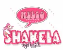 Hello Shakela