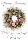 Spring Blessings - Diane