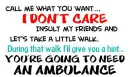 Need An Ambulance