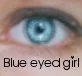 Blue Eyed Girl