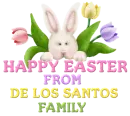happy Easter From De Los Santos family