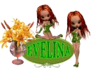 Name Evelina.