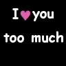 I love you