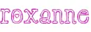 roxanne