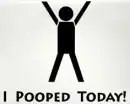 I pooped today!