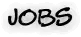 Jobs