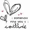 collide