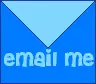 e-mail me