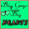 big guys have big hearts