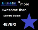 Bluestar, Awesome 4ever!