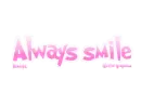 Always smile
