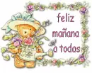 feliz maÃ±ana