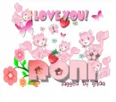 I LOve You .Roni