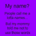 My Name?