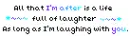 laughing with you...