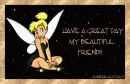 Have a Great Day with Tinkerbell
