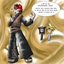 Gaara-he's gone crazy