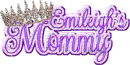 Queen Emileigh's Mommy