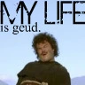 My life is geud