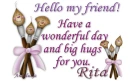 Hello my friend-Rita
