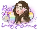 Welcome w/ Rose