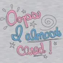 ALMOST CARED