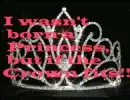 I wasn't born a Princess...