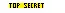 top secret