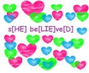 she belived and he lied