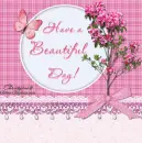 Have a Beautiful Day
