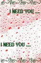 I need you 