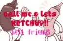 friendship like ketchup & mustard