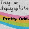 pretty odd