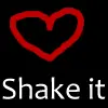 Shake it break it.