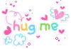 hug me