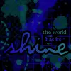shine