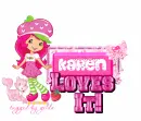 Karen Loves it