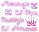 Mommy's Lil' Diva Daddy's Lil' Princess