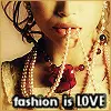 fashiOn is lOve