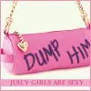 Dump him