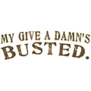 My give a damn is busted