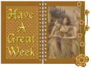 Have A Great Week 