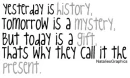 buttodayisagift